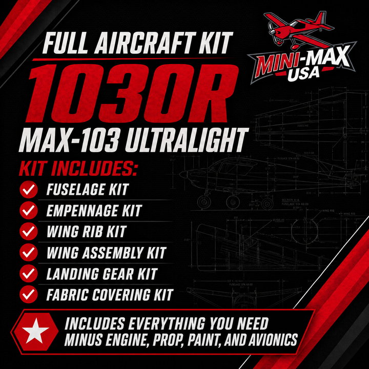 1030R MAX-103 Ultralight Full Aircraft Kit